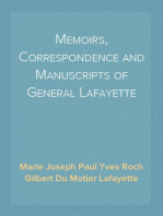 Memoirs, Correspondence and Manuscripts of General Lafayette