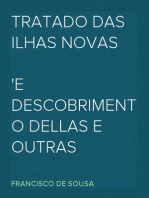 Tratado das Ilhas Novas 
E descobrimento dellas e outras couzas