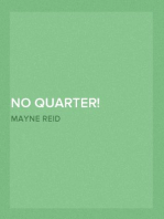 No Quarter!