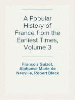 A Popular History of France from the Earliest Times, Volume 3