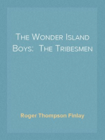 The Wonder Island Boys:  The Tribesmen