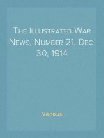 The Illustrated War News, Number 21, Dec. 30, 1914