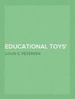 Educational Toys
Consisting Chiefly of Coping-Saw Problems for Children in
School and the Home