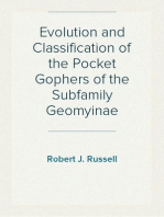Evolution and Classification of the Pocket Gophers of the Subfamily Geomyinae