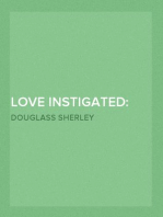 Love Instigated
