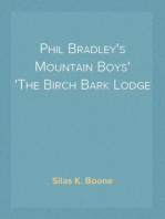 Phil Bradley's Mountain Boys
The Birch Bark Lodge