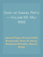 Diary of Samuel Pepys — Volume 65: May 1668