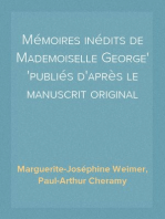 Mémoires inédits de Mademoiselle George
publiés d'après le manuscrit original