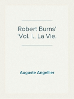 Robert Burns
Vol. I., La Vie.