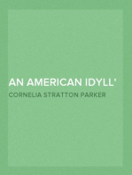 An American Idyll
The Life of Carleton H. Parker
