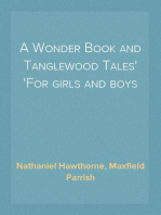 A Wonder Book and Tanglewood Tales
For girls and boys