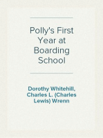 Polly's First Year at Boarding School