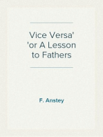Vice Versa
or A Lesson to Fathers
