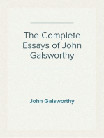 The Complete Essays of John Galsworthy