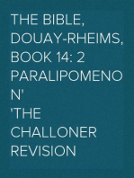 The Bible, Douay-Rheims, Book 14: 2 Paralipomenon
The Challoner Revision