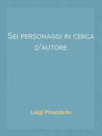 Sei personaggi in cerca d'autore