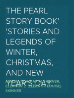 The Pearl Story Book
Stories and Legends of Winter, Christmas, and New Year's Day