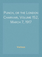Punch, or the London Charivari, Volume 152, March 7, 1917