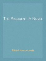 The President: A Novel