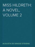 Miss Hildreth: A Novel, Volume 2