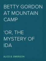 Betty Gordon at Mountain Camp
Or, The Mystery of Ida Bellethorne