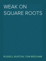 Weak on Square Roots