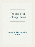Tracks of a Rolling Stone