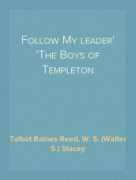 Follow My leader
The Boys of Templeton