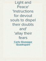 Light and Peace
Instructions for devout souls to dispel their doubts and
allay their fears