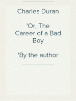 Charles Duran
Or, The Career of a Bad Boy
By the author of "The Waldos"
