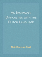 An Irishman's Difficulties with the Dutch Language