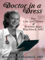 Doctor in a Dress: The Life and Times of Bonnie Jean Blacklock, MD
