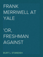 Frank Merriwell at Yale
Or, Freshman Against Freshman