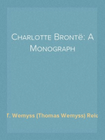 Charlotte Brontë: A Monograph