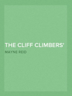 The Cliff Climbers
A Sequel to "The Plant Hunters"
