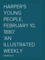 Harper's Young People, February 10, 1880
An Illustrated Weekly