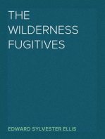 The Wilderness Fugitives