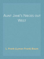 Aunt Jane's Nieces out West