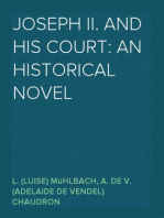 Joseph II. and His Court: An Historical Novel