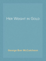 Her Weight in Gold