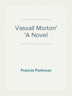 Vassall Morton
A Novel