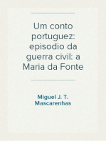 Um conto portuguez: episodio da guerra civil: a Maria da Fonte