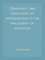 Democracy and Education: an introduction to the philosophy of education