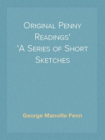 Original Penny Readings
A Series of Short Sketches