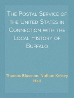 The Postal Service of the United States in Connection with the Local History of Buffalo