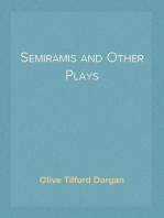 Semiramis and Other Plays