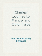 Charles' Journey to France, and Other Tales