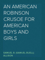 An American Robinson Crusoe for American Boys and Girls