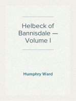 Helbeck of Bannisdale — Volume I
