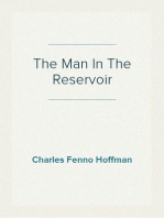 The Man In The Reservoir